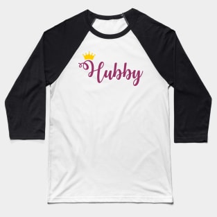 Hubby Baseball T-Shirt